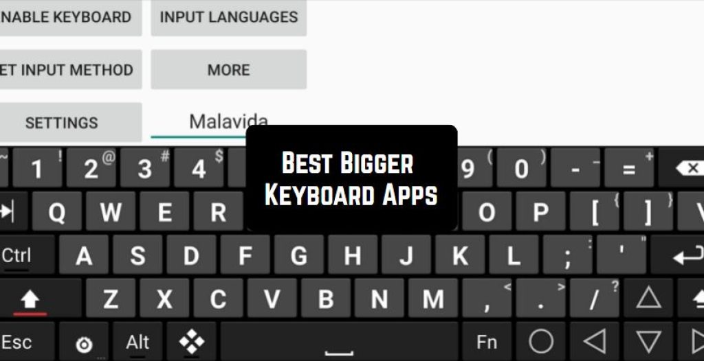 9 Best Bigger Keyboard Apps for Android Free apps for Android and iOS