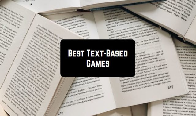 11 Best Text-Based Games for Android & iOS