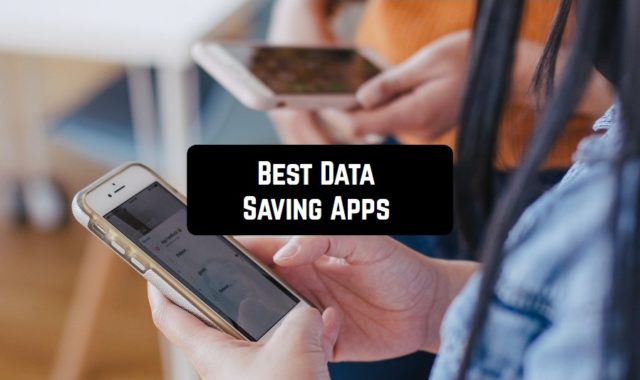 9 Best Data Saving Apps for Android