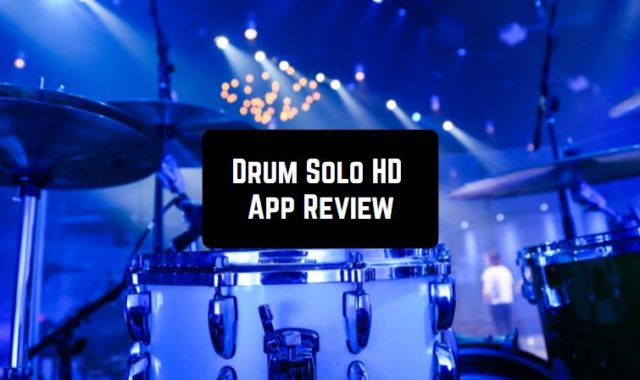 Drum Solo HD App Review
