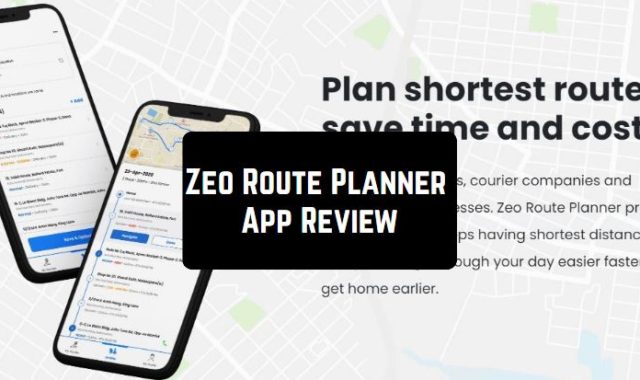 Zeo Route Planner App Review