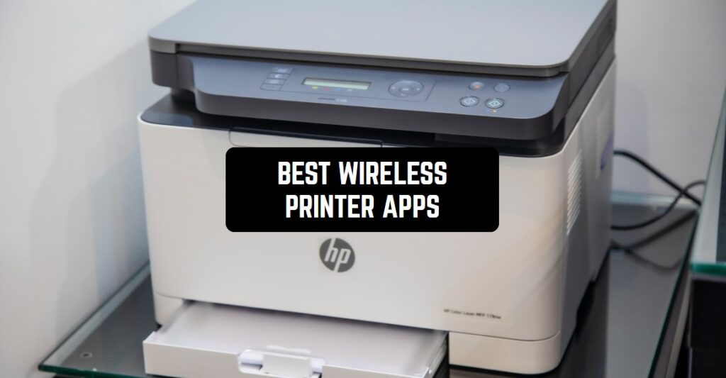 10 Best Wireless Printer Apps for Android Freeappsforme Free apps