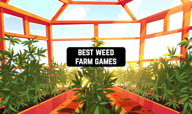 10 Best Weed Farm Games for Android & iOS