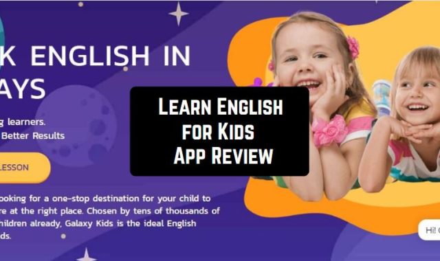 Learn English for Kids by Galaxy Kids App Review