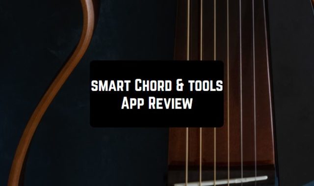 smart Chord & tools App Review