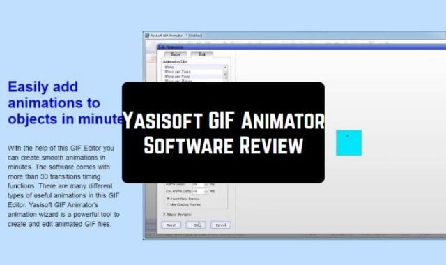 Yasisoft GIF Animator Software Review