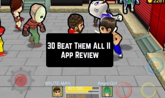 3D Beat Them All II App Review