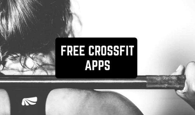 11 Free Crossfit Apps in 2024 for Android & iOS