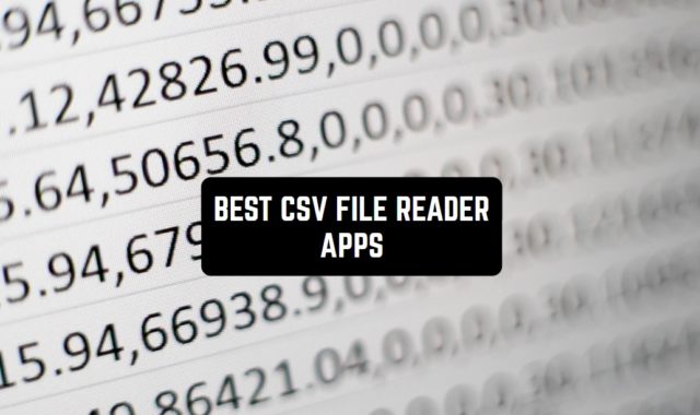 9 Best CSV File Reader Apps for Android & iOS