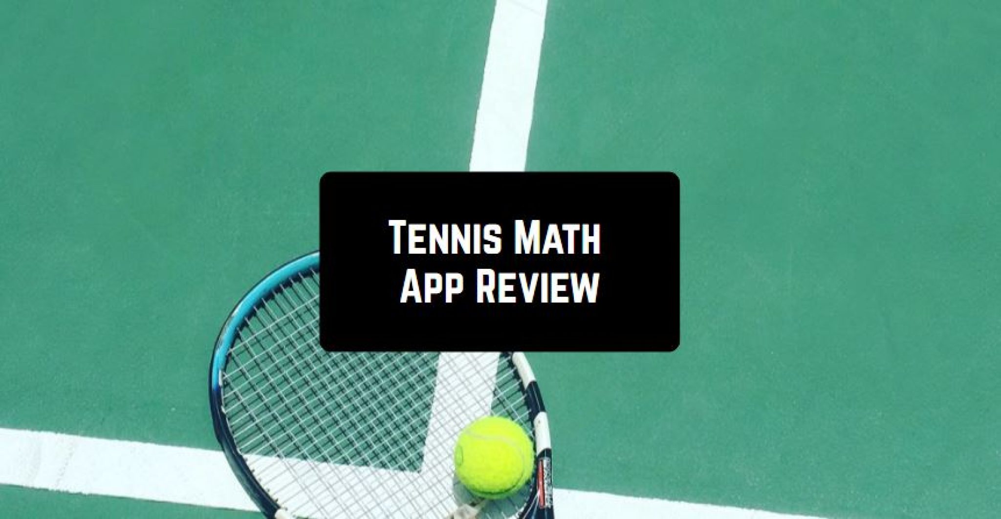 Tennis Math App Review Freeappsforme Free apps for Android and iOS