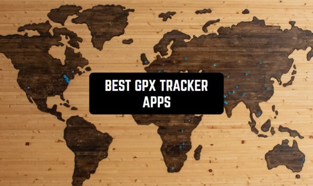 11 Best GPX Tracker Apps for Android & iOS
