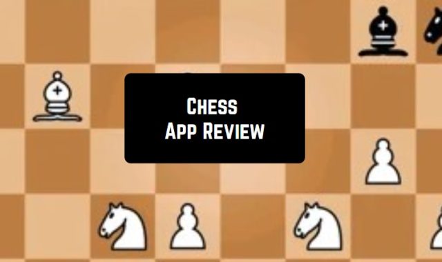 Chess App Review