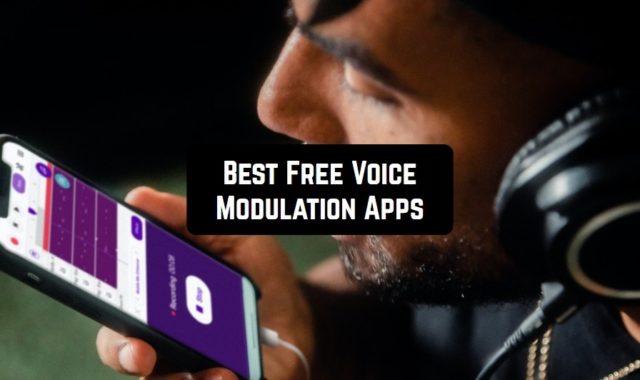 10 Free Voice Modulation Apps in 2024 (Android & iOS)