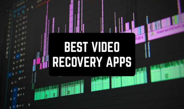 8 Best Video Recovery Apps in 2023 for Android & iOS