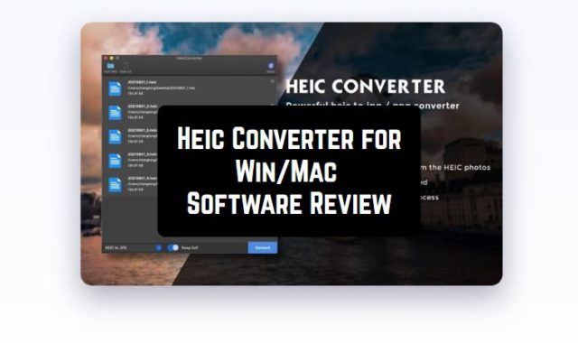 Heic Converter for Win/Mac Software Review