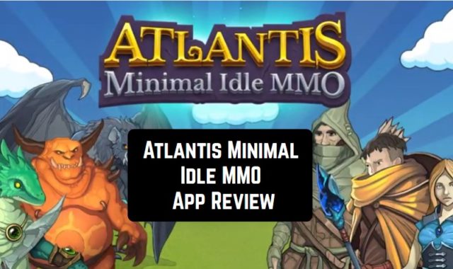 Atlantis Minimal Idle MMO App Review