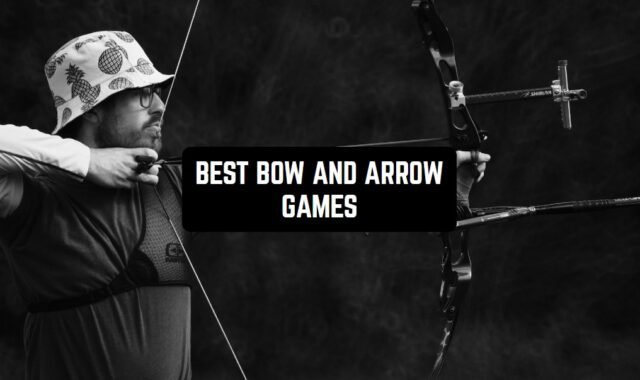 11 Best Bow And Arrow Games for Android & iOS