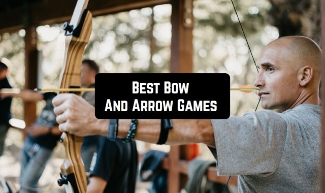10 Best Bow And Arrow Games for Android & iOS