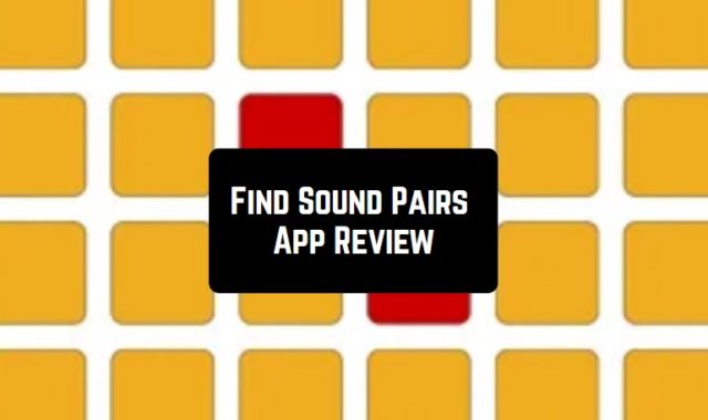 Find Sound Pairs App Review