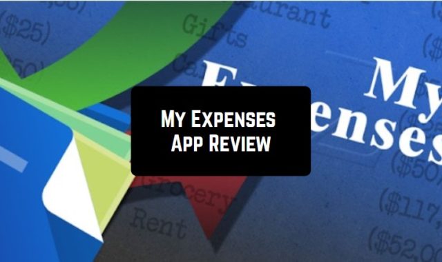 My Expenses App Review