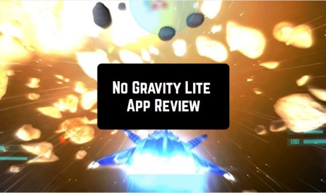 No Gravity Lite App Review