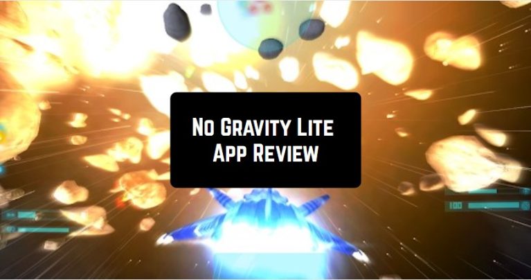 No Gravity Lite App Review