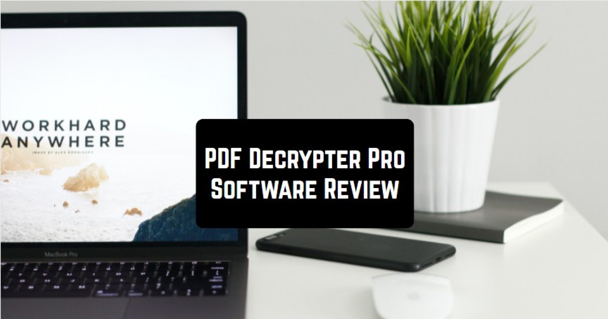 Pdf Decrypter Pro Software Review Freeappsforme Free Apps For Android And Ios