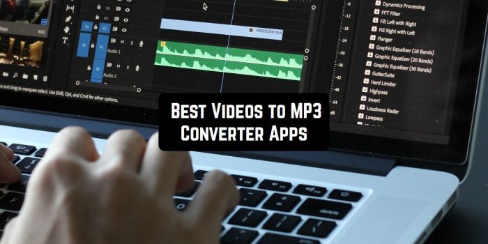 8 Best Videos to MP3 Converter Apps for Android & iOS | Freeappsforme ...