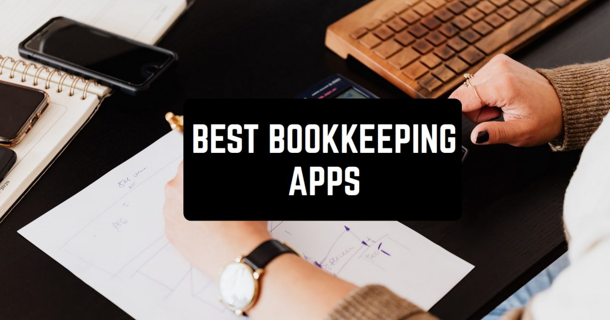 10 Best Bookkeeping Apps for Android & iOS (Personal & Business ...