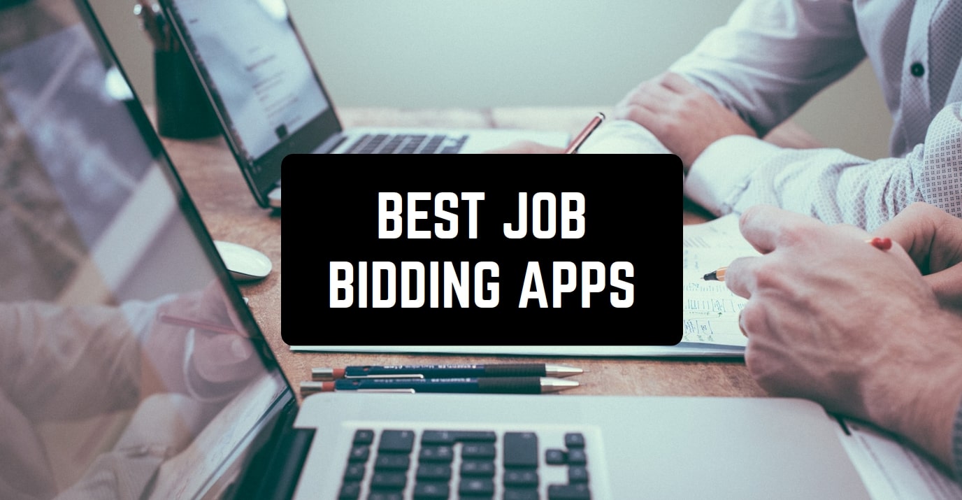 7 Best Job Bidding Apps for Android & iOS  Freeappsforme - Free apps for Android and iOS