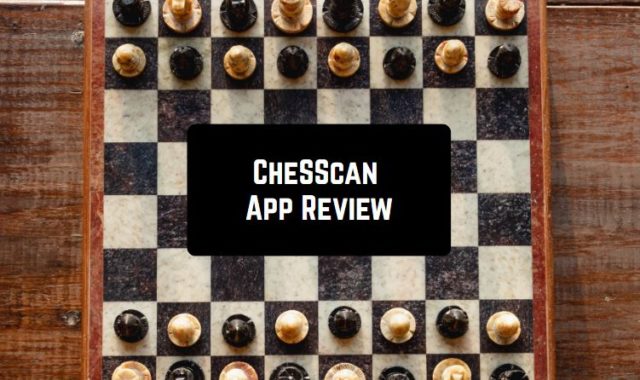 CheSScan App Review