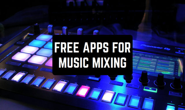 9 Free Apps for Music Mixing (Android & iOS)