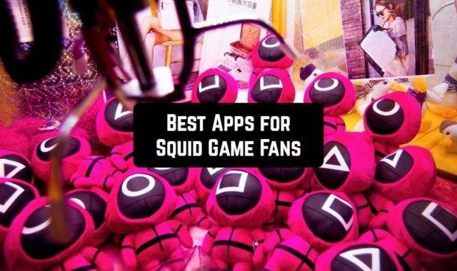 7 Best Apps for Squid Game Fans (Android & iOS)