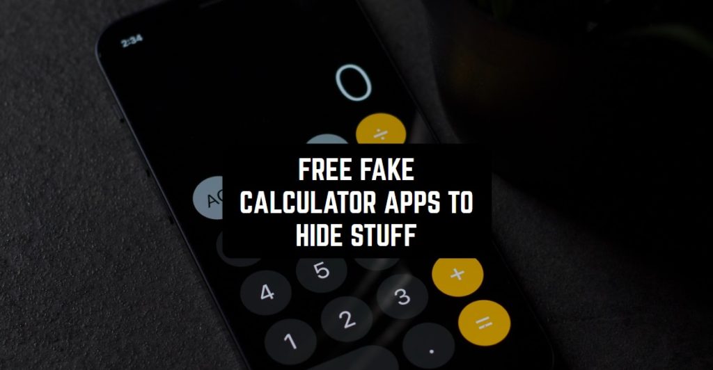 7 Free Fake Calculator Apps to Hide Stuff on Android & iOS