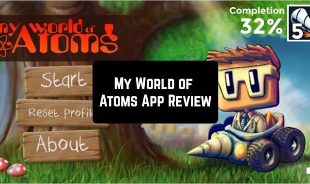My World of Atoms App Review