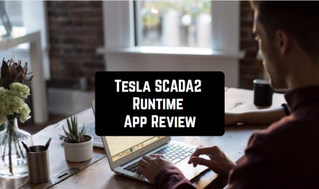 Tesla SCADA2 Runtime App Review