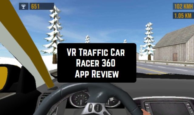 VR Traffic Car Racer 360 App Review