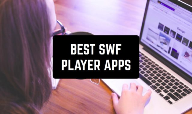7 Best SWF Player Apps for Android & iOS