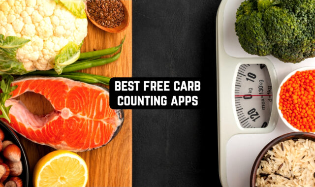 16 Free Carb Counting Apps for Android & iOS
