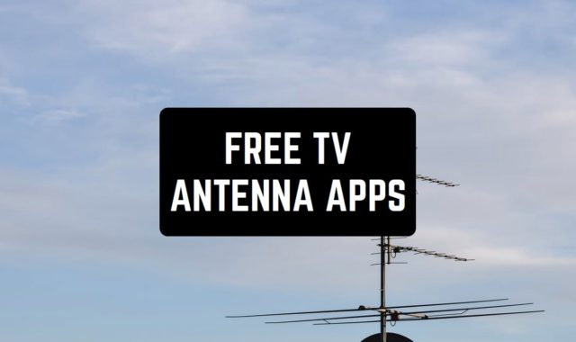 13 Free TV Antenna Apps for Android & iOS