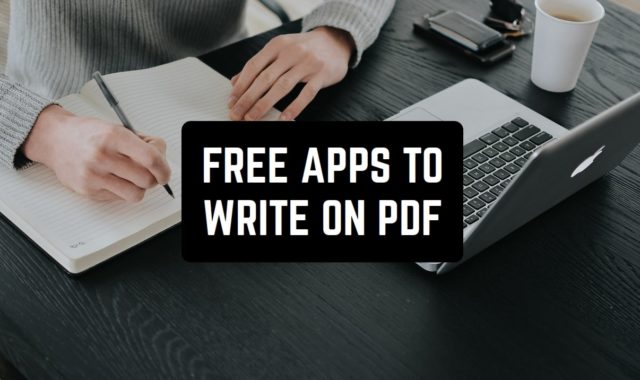 8 Free Apps to Write on PDF for Android & iOS