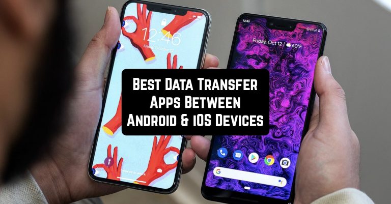 9 Best Data Transfer Apps Between Android & iOS Devices