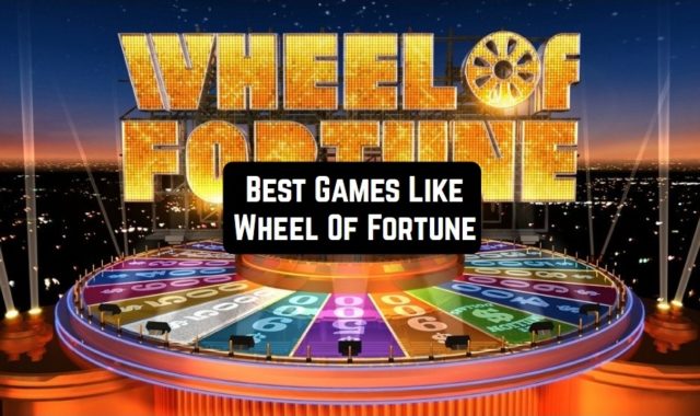 6 Best Games Like Wheel Of Fortune For Android & iOS