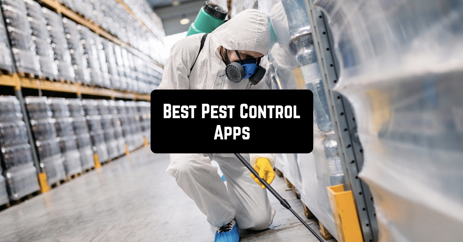 Best Pest Control Apps