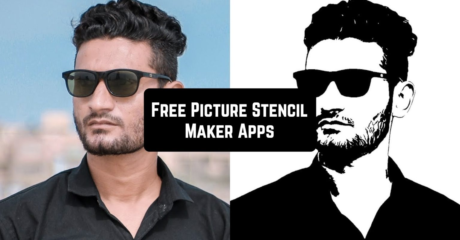 11 Free Picture Stencil Maker Apps for Android & iOS | Freeappsforme ...