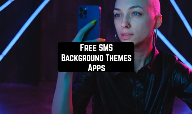 9 Free SMS Background Themes Apps for Android
