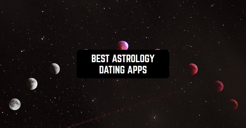 best astrology dating app