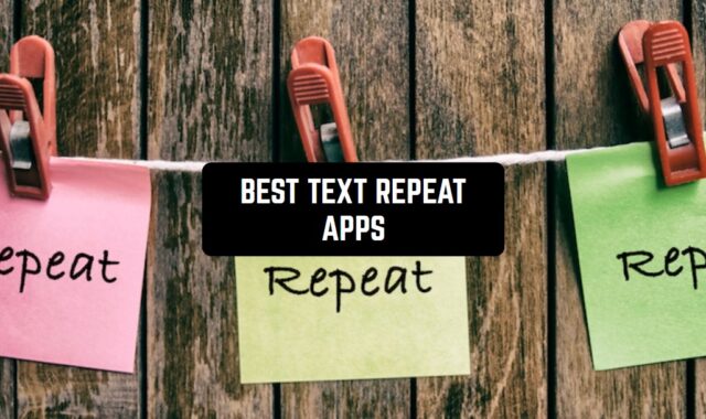 6 Best Text Repeat Apps for Android & iOS