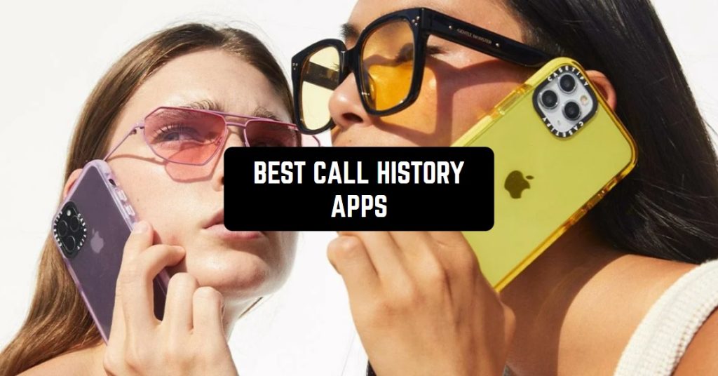 11 Best Call History Apps for Android & iOS Freeappsforme Free apps