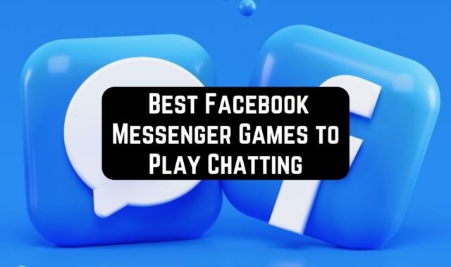 25 Best Facebook Messenger Games to Play Chatting in 2024